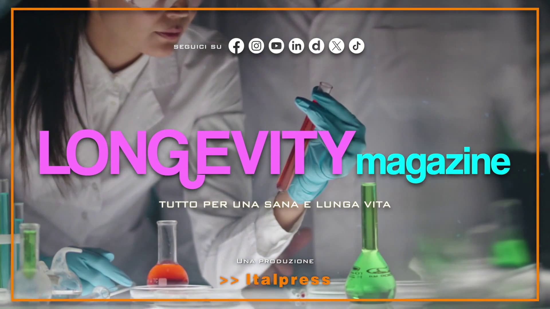 Longevity Magazine – Puntata del 27/6/2026