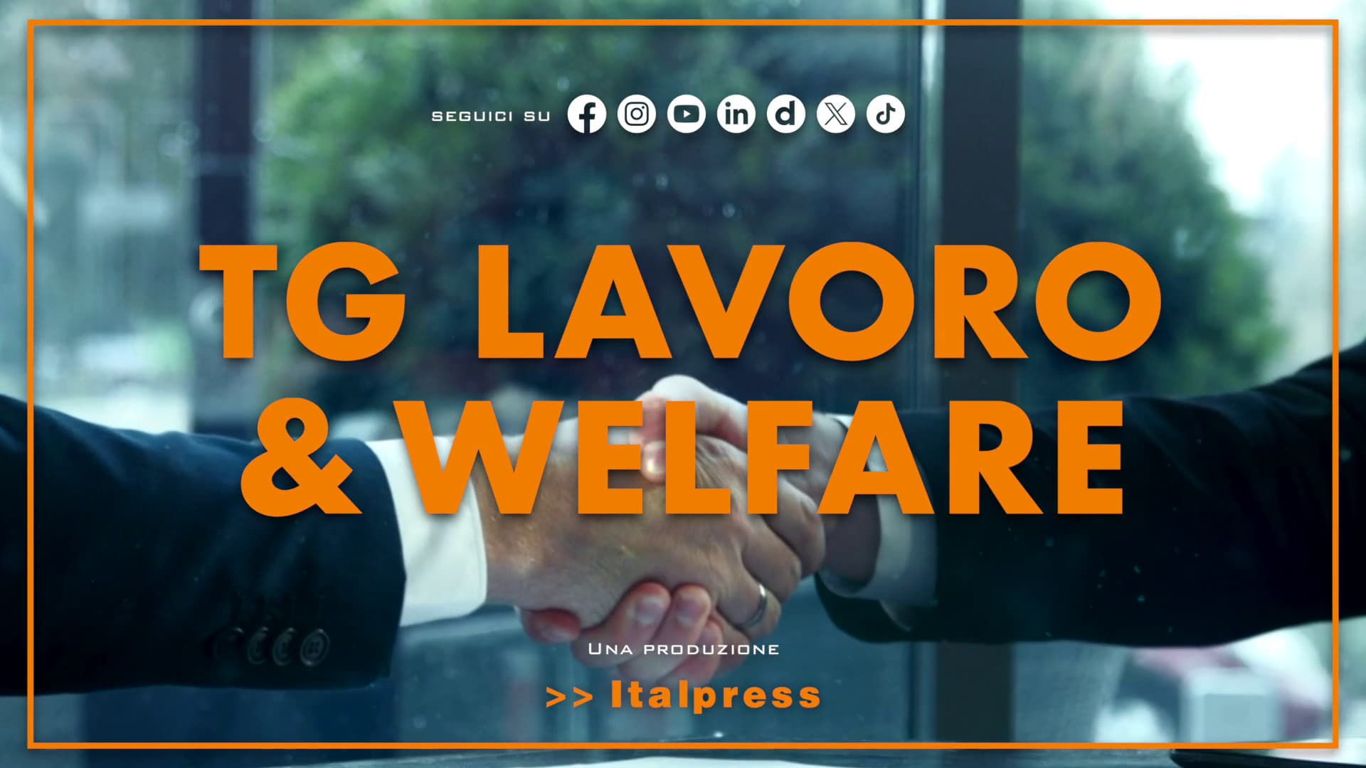 Tg Lavoro & Welfare – 30/7/2026