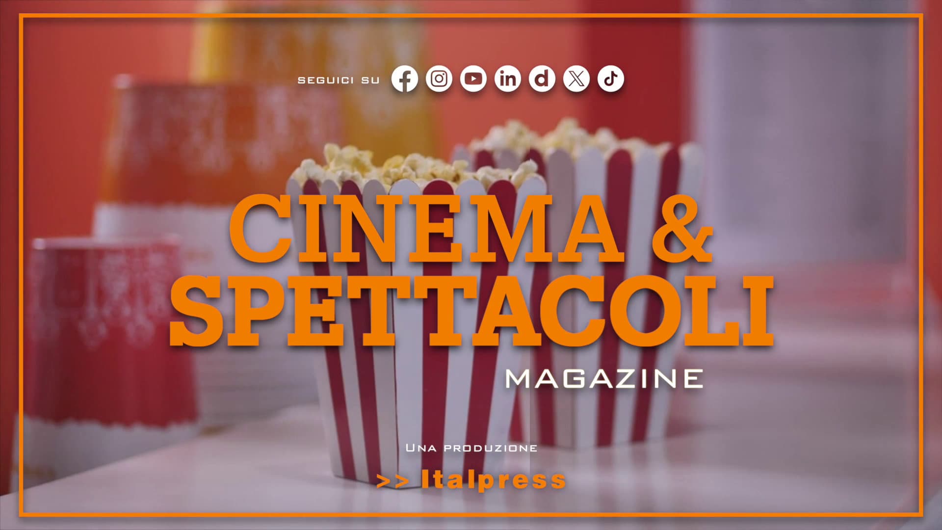 Cinema & Spettacoli Magazine – 22/7/2026